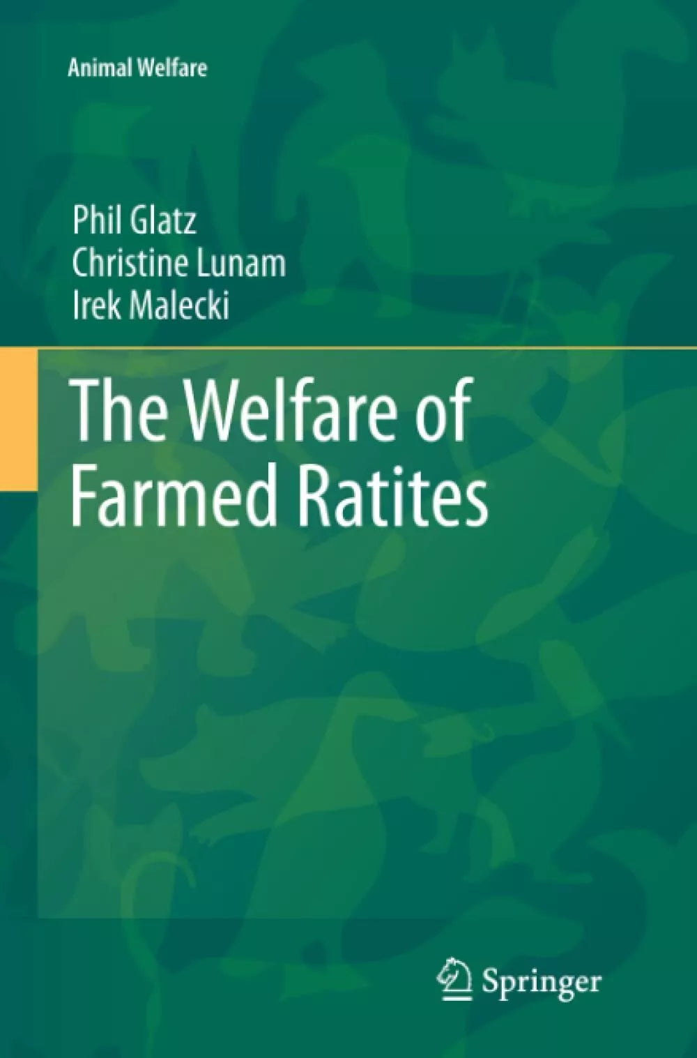 The Welfare of Farmed Ratites