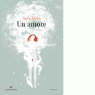 Un amore di Sara Mesa