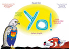 Yo! Cose dell’Altro Mondo! - Beyond our World! IT-ENG di Manuela Mirai, 2021,