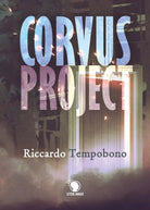Corvus Project di Riccardo Tempobono, 2019, Lettere Animate Editore
