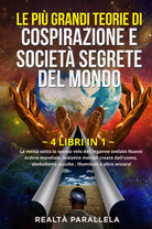 Le pi grandi teorie di cospirazione e societ segrete del mondo