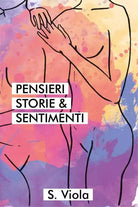 Pensieri Storie Sentimenti di S Viola