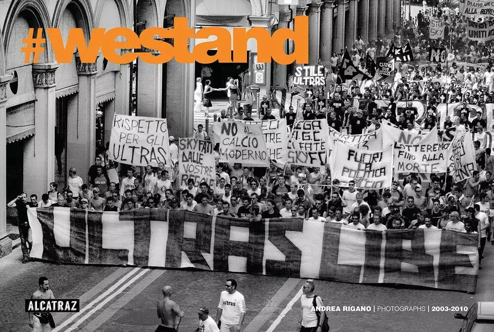 WeStand Cronache fotografiche ultras 2003