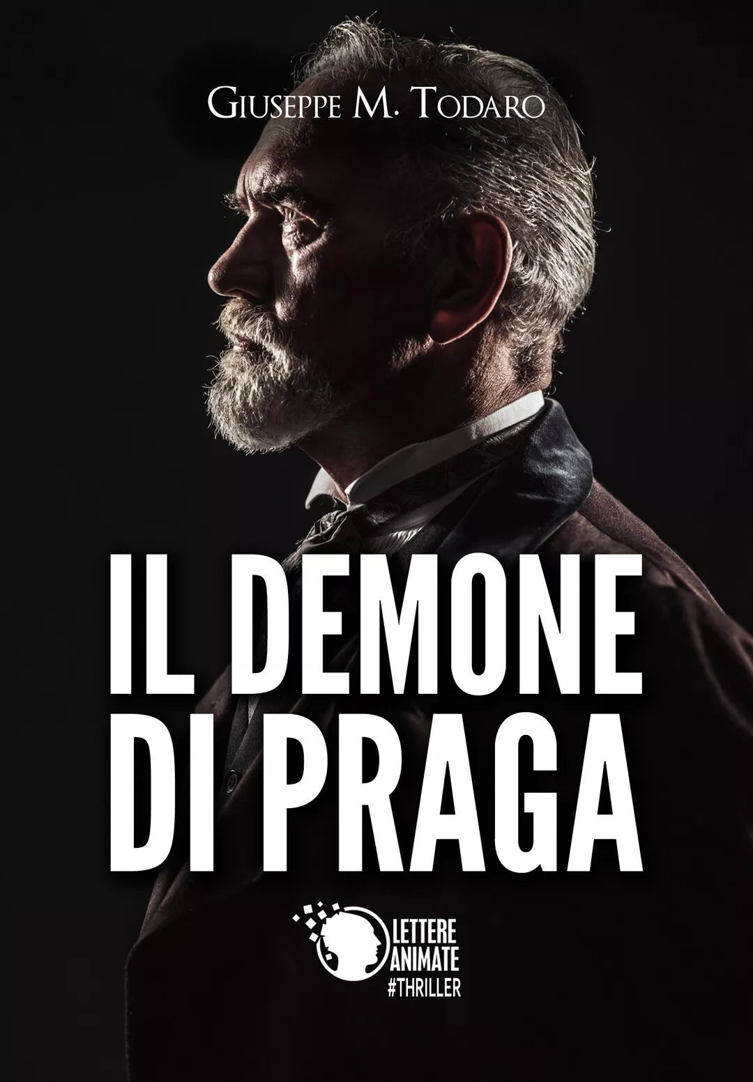 Il demone di Praga di Giuseppe Todaro, 2017, Lettere Animate Editore