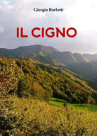 Il Cigno di Giorgio Barlotti