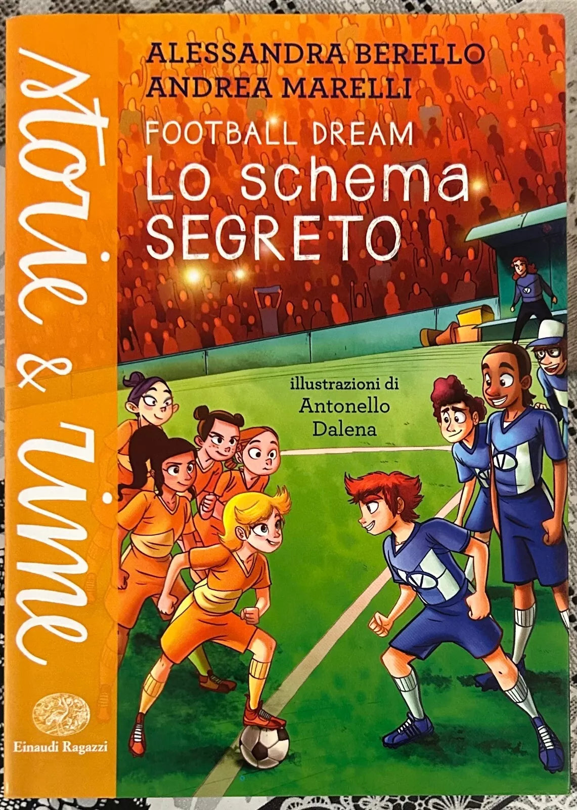 Lo schema segreto Football dream di Alessandra Berello