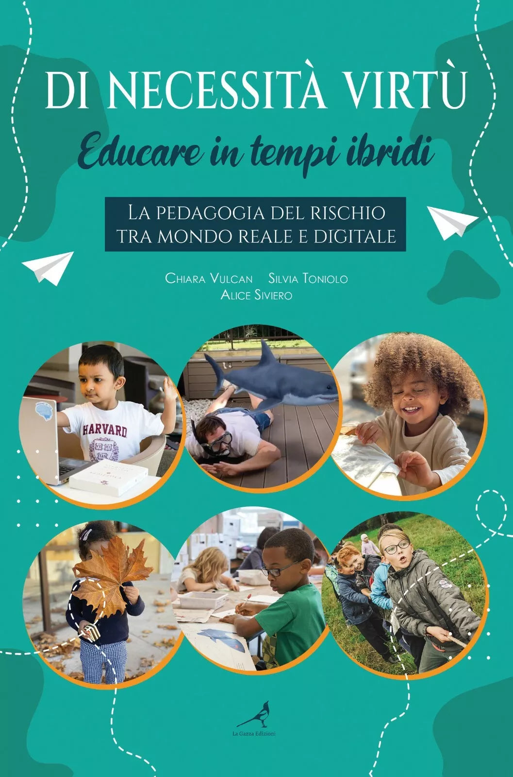 Di necessita virtu: educare in tempi ibridi Vulcan, Toniolo, Siviero, 2021