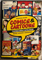 Comics & Cartoons - Phonecards catalogue di Elisabetta Minella, 1998, Epierre
