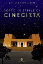 Sotto le stelle di Cinecitt