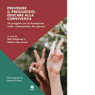 Prevenire il pregiudizio