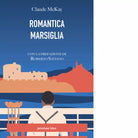 Romantica Marsiglia di Claude McKay