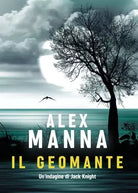 Il Geomante di Alex Manna