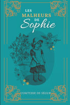Les Malheurs de Sophie