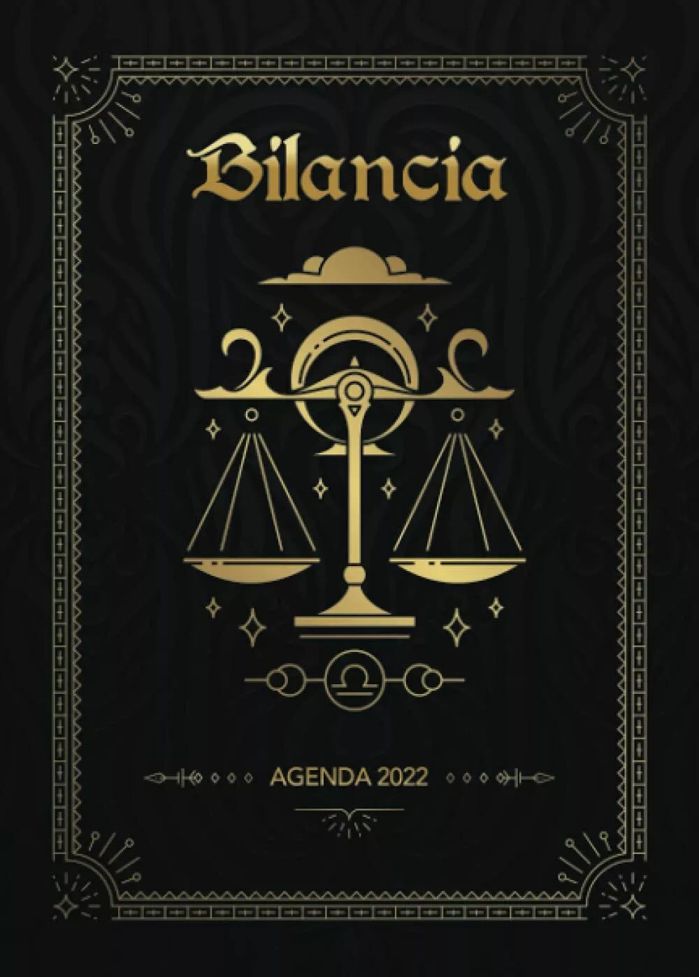 Agenda 2022 : Bilancia: Diario settimanale da settembre 2021 a dicembre 2022 | 1