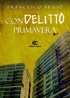 Condelitto primavera di Francesco Brus
