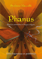 Phanus di Stefano Mazzilli, 2021, Youcanprint