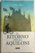 Il ritorno degli aquiloni di Gianni Amico, 2014, Paruzzo Editore
