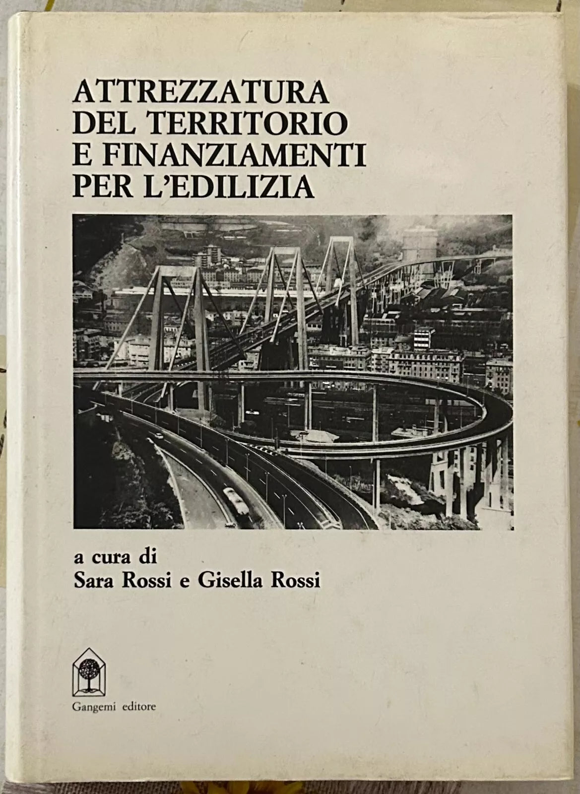 Attrezzatura del territorio e finanziamenti per l edilizia di Sara Rossi