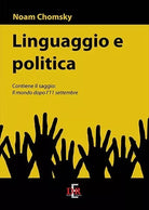Linguaggio e politica di Noam Chomsky