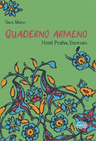 Quaderno armeno Hotel Praha
