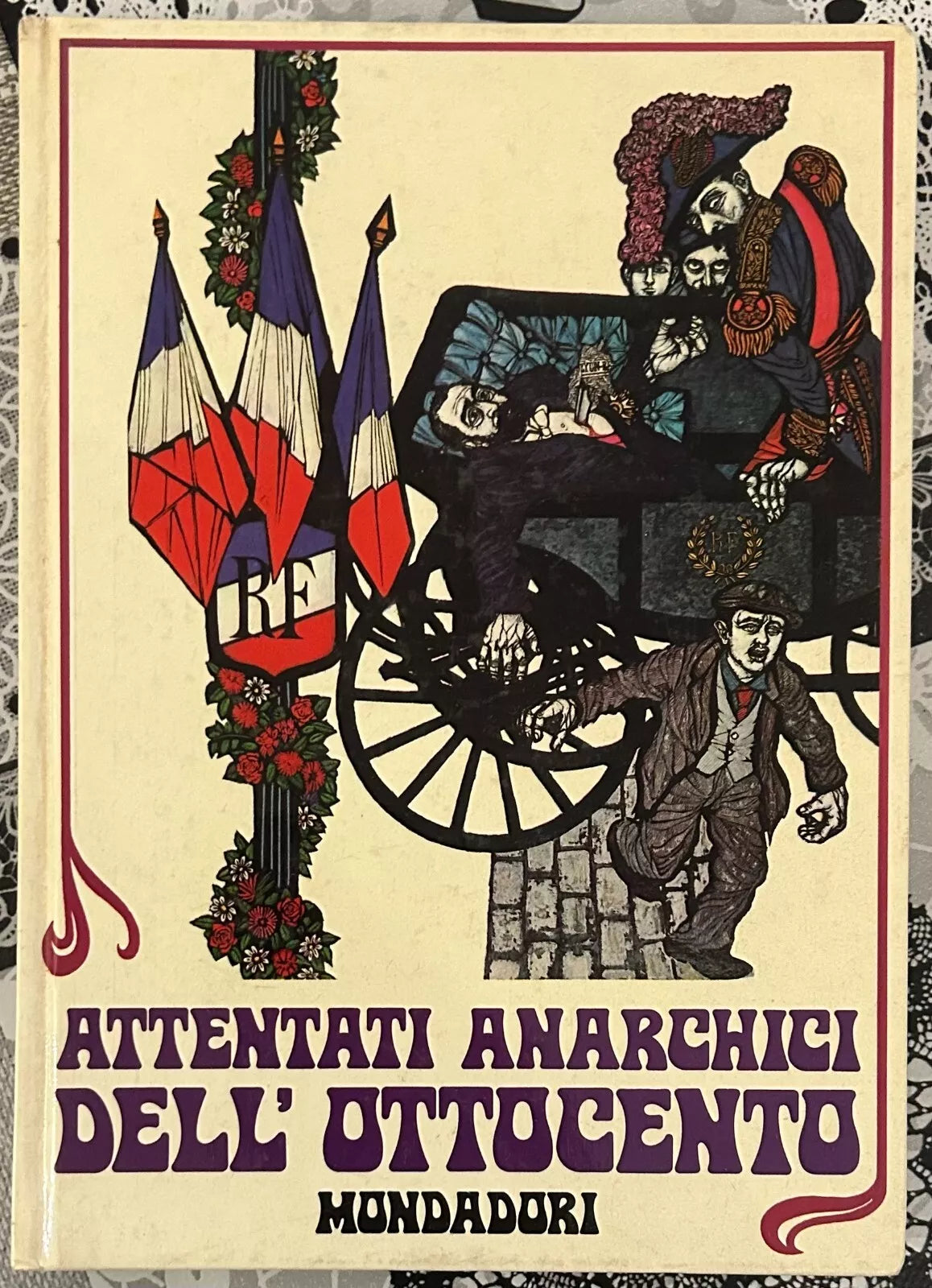 Attentati anarchici dell Ottocento di Sergio Feldbauer