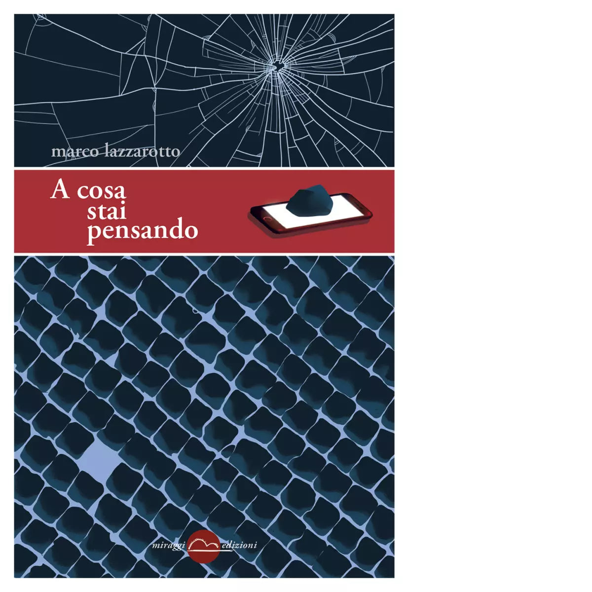 A cosa stai pensando di Marco Lazzarotto