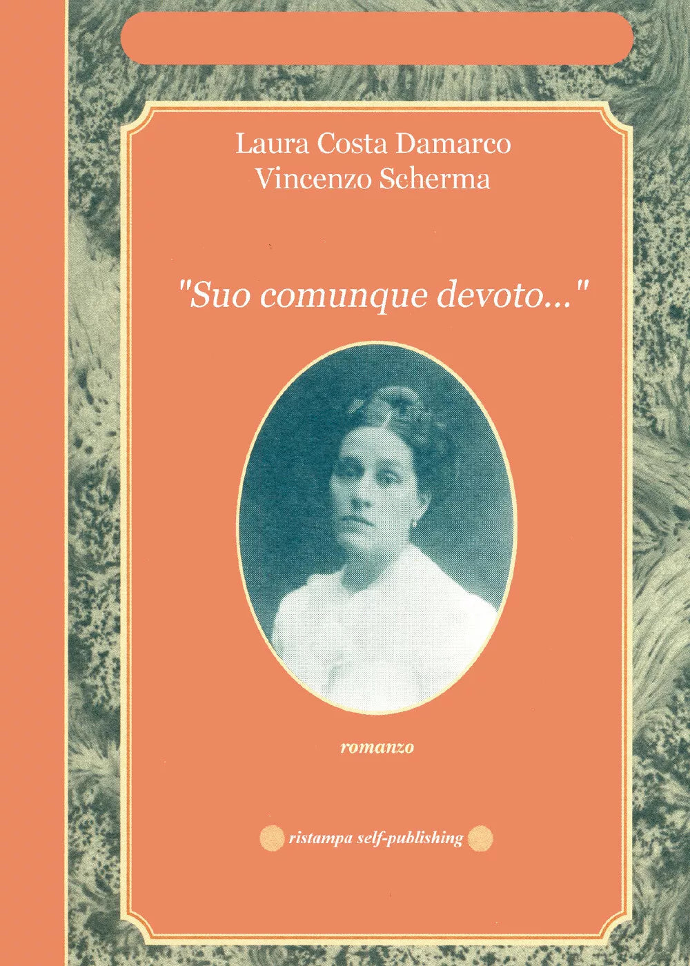 Suo comunque devoto di Laura Costa Damarco