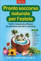 Pronto soccorso naturale per l’estate. Tutti i rimedi piu efficaci da portare co