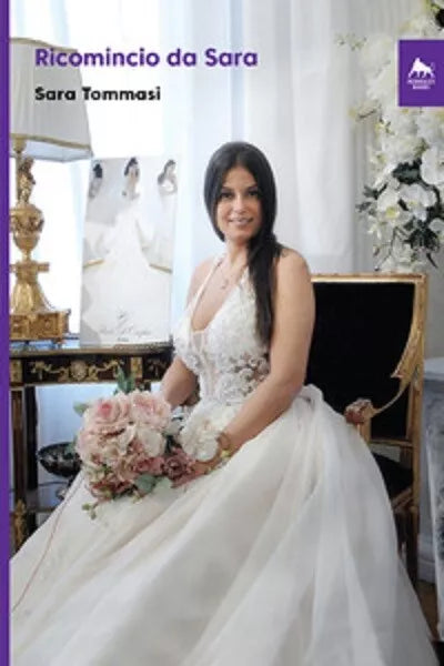 Ricomincio da Sara di Sara Tommasi, 2021, Herkules Books