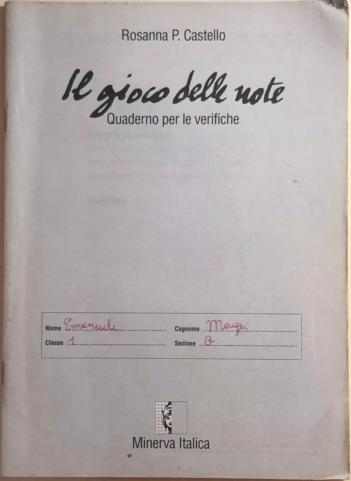 Il gioco delle note, quaderno per le verifiche di Rosanna P.Castello, 1994, Mine