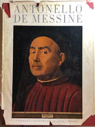 Antonello De Messine di Stefano Bottari, 1955, Silvana Editoriale D’Arte Milan