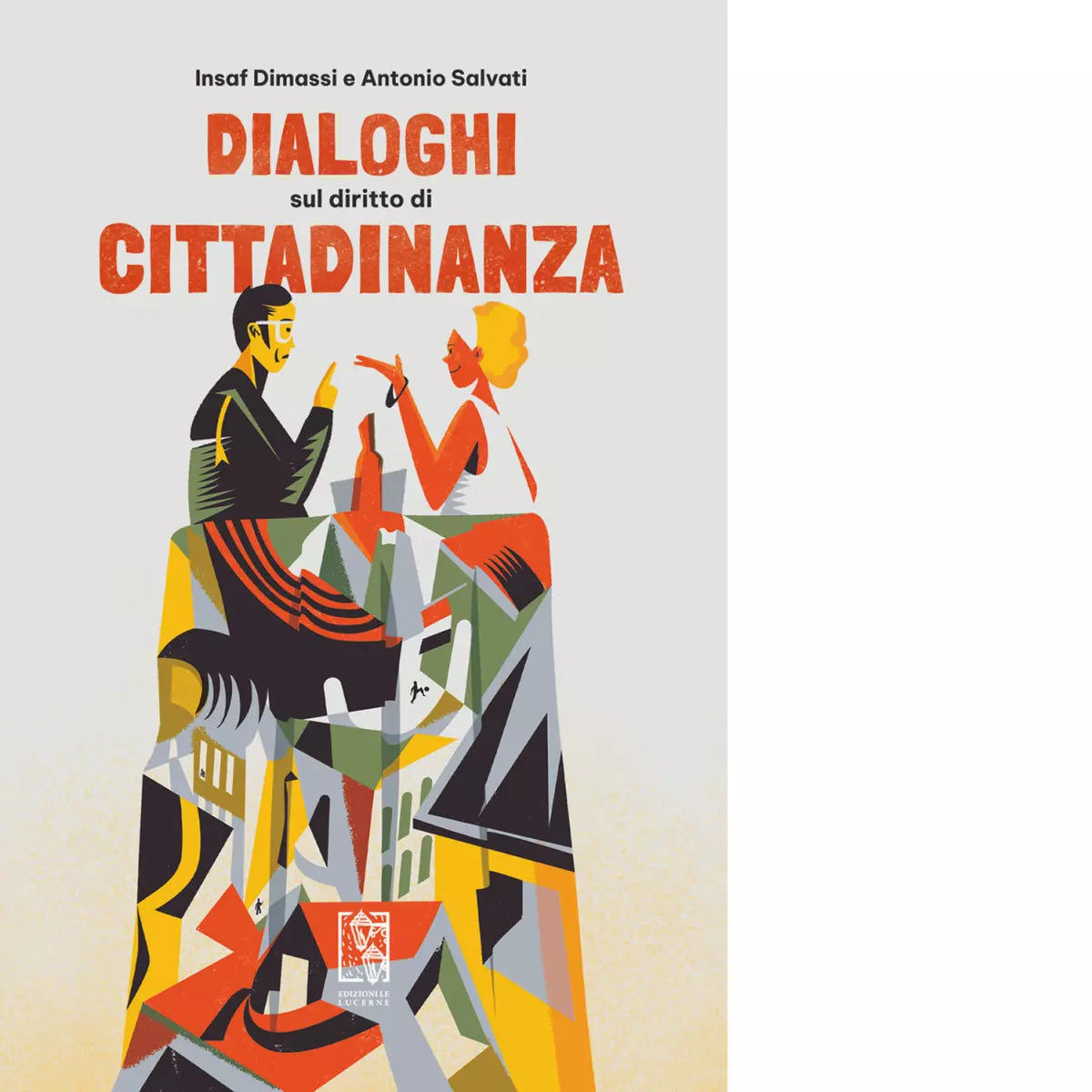 Dialoghi sul diritto di cittadinanza di Insaf Dimassi