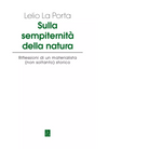 Sulla sempiternit della natura di Lelio La Porta