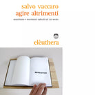 AGIRE ALTRIMENTI di SALVO VACCARO