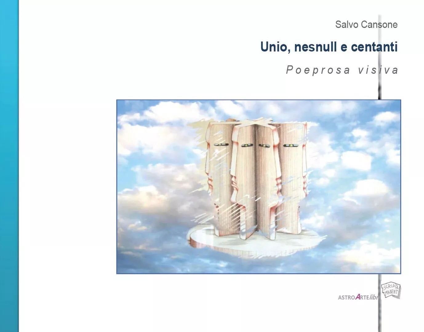 Unio, nesnull e centanti di Salvo Cansone, 2016, Youcanprint