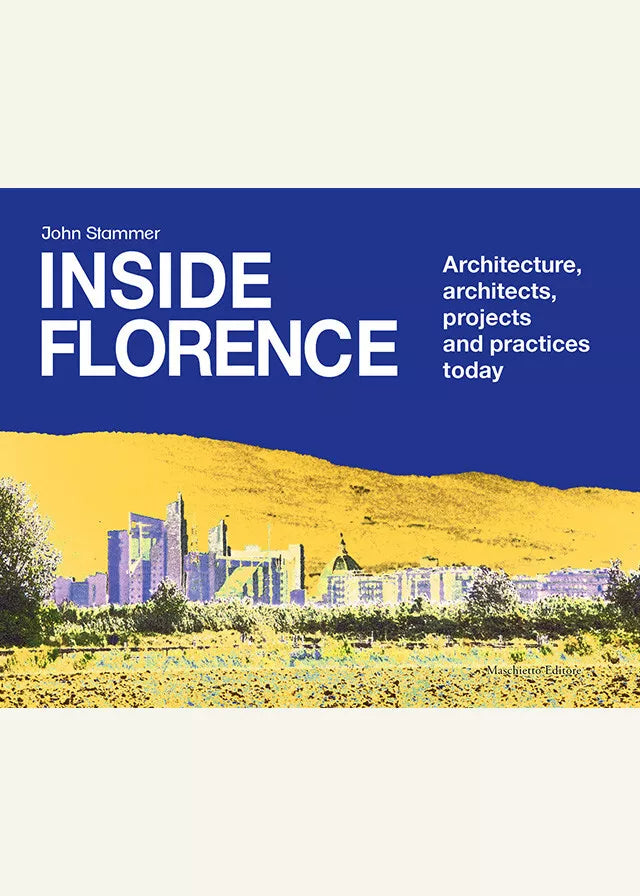 Inside Florence Architecture