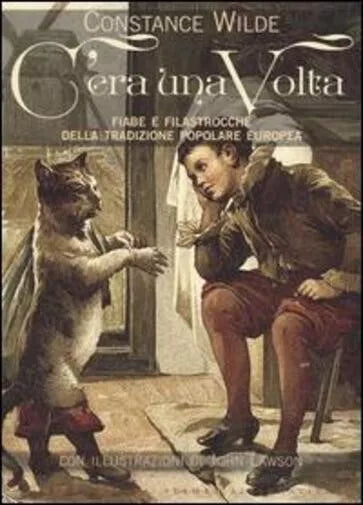 C era una volta Fiabe e filastrocche della tradizione popolare europea di Cons