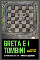 Greta e i Tombini
