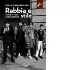 Rabbia e stile di Oskar Giammarinaro