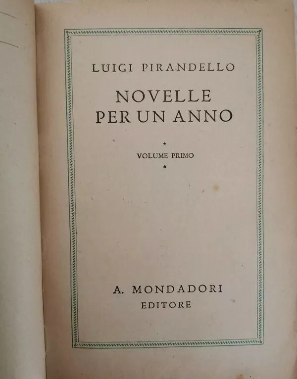 Novelle Per un Anno, di Luigi Pirandello, 1933, A. Mondadori Editore - ER