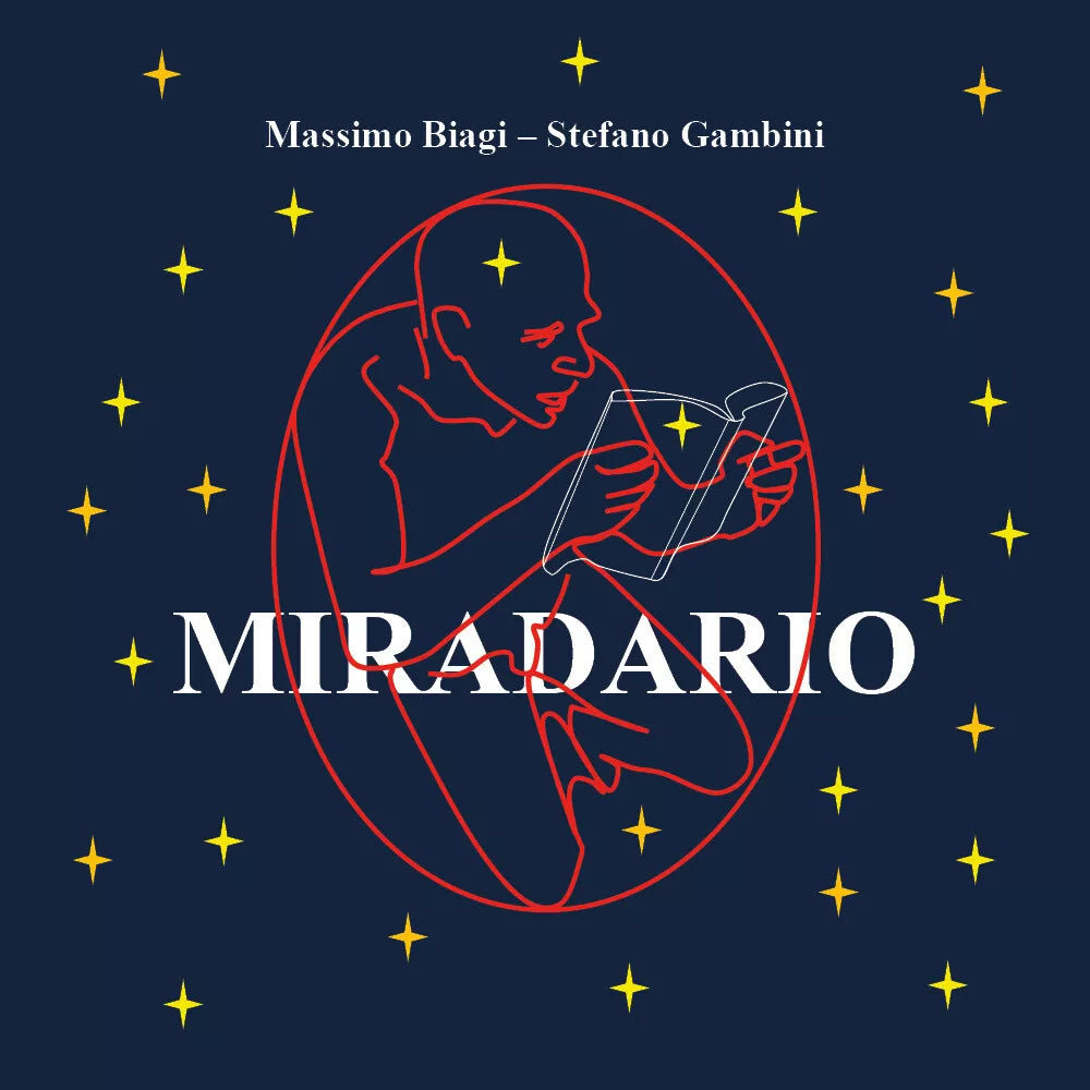 Miradario di Stefano Gambini, Massimo Biagi, 2018, Youcanprint