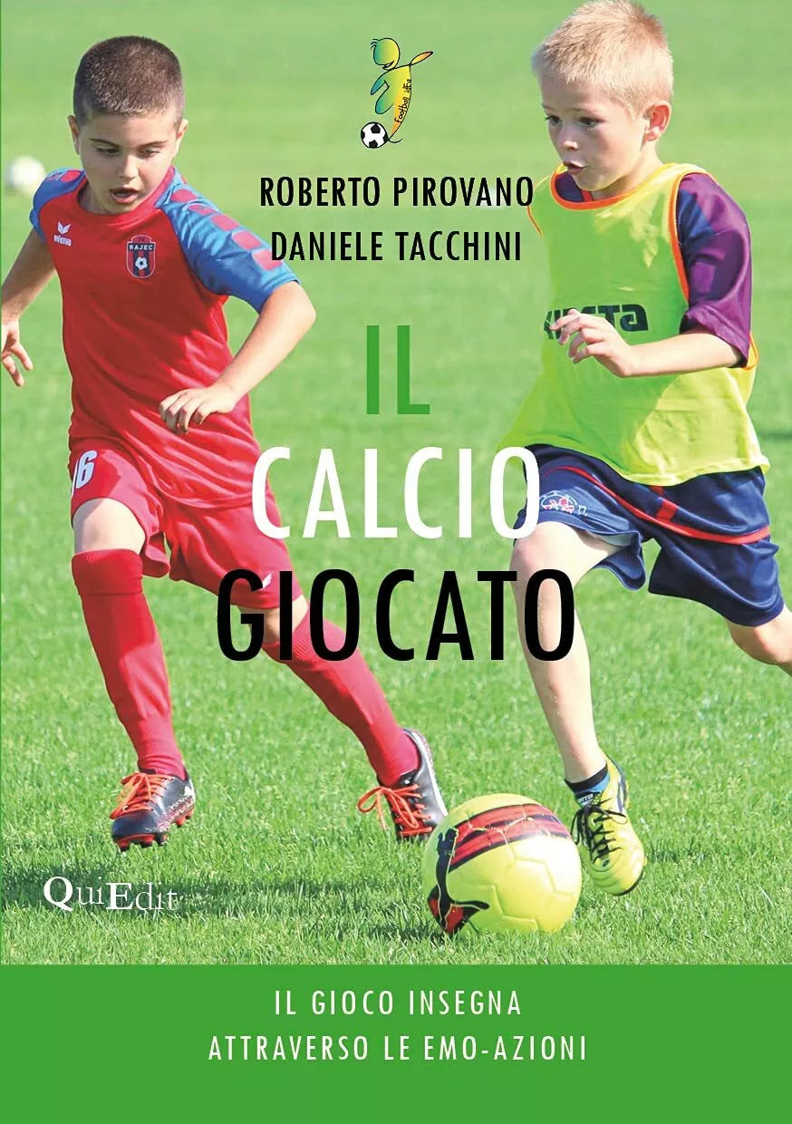 Il calcio giocato