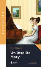 Un’insolita Mary di Klassen, 2020, Vintage Editore