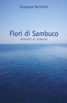 Fiori di Sambuco di Giuseppe Bartolini
