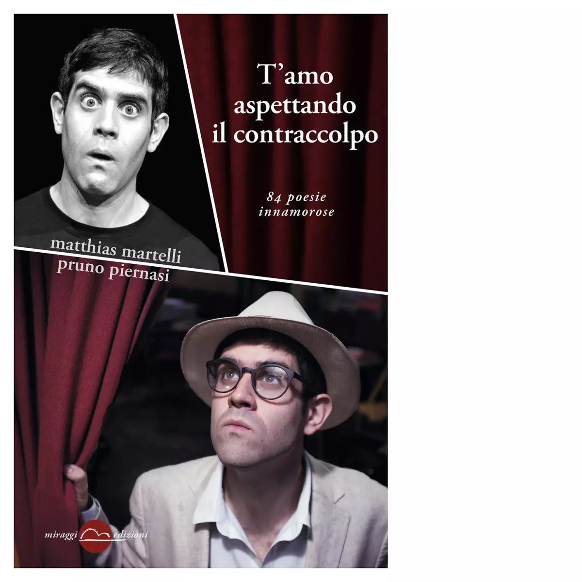 T amo aspettando il contraccolpo di Matthias Martelli