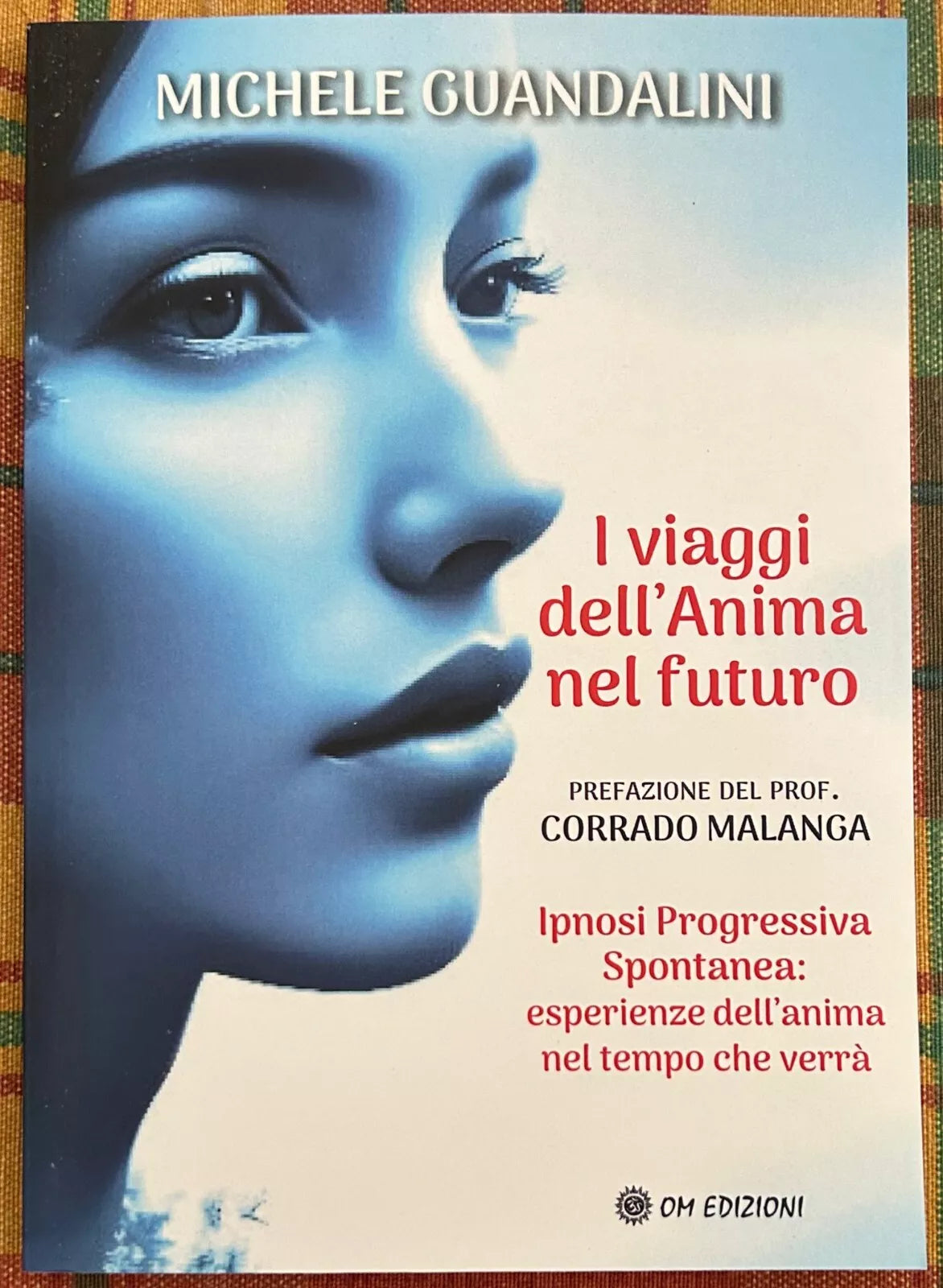 I Viaggi dell Anima nel Futuro Ipnosi Progressiva Spontanea