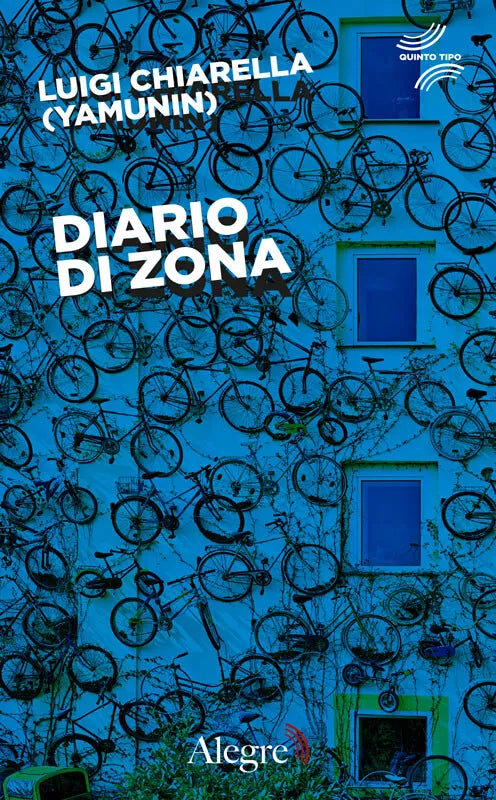 DIARIO DI ZONA di LUIGI CHIARELLA