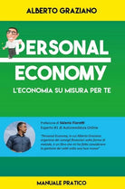Personal Economy di Alberto Graziano, 2018, Youcanprint - ER