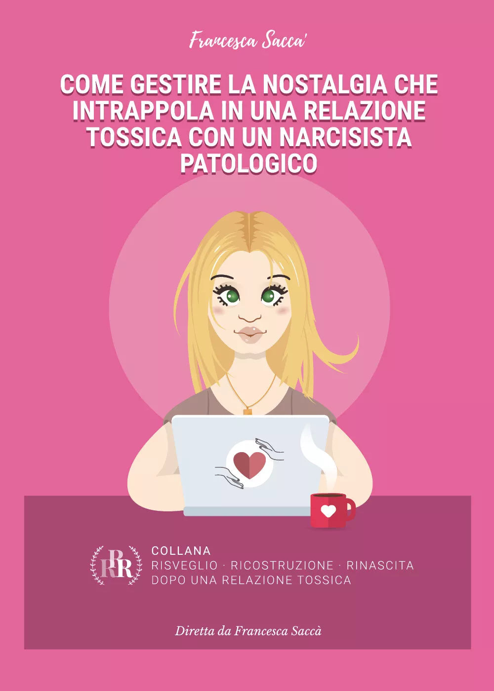 Come gestire la nostalgia che intrappola in una relazione tossica con un narcisi
