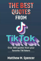 The best quotes from TikTok